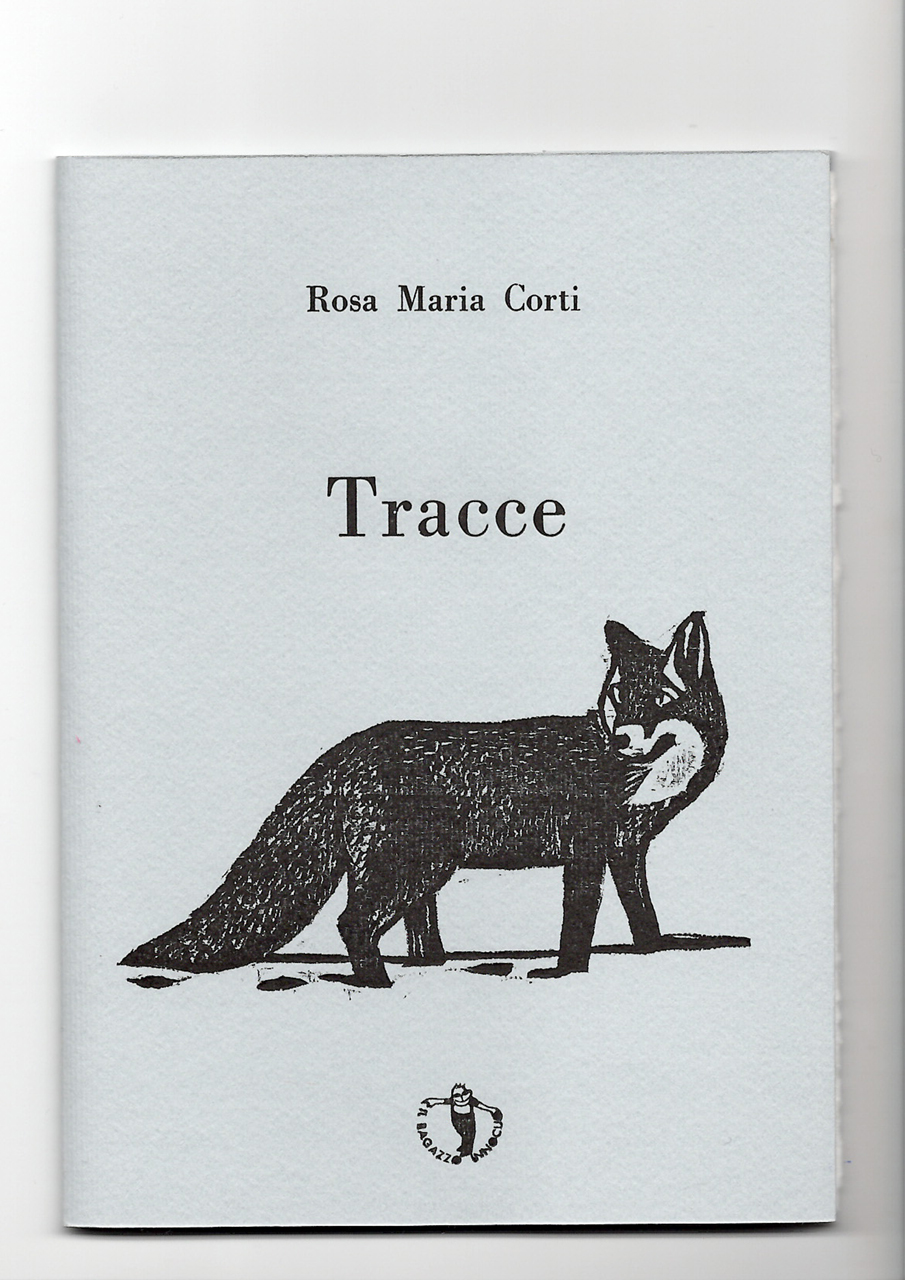 Tracce Rosa Maria Corti